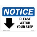Signmission OSHA Sign, Please Watch Your Step Down Arrow With, 10in X 7in Aluminum, 7" W, 10" L, Landscape OS-NS-A-710-L-17654